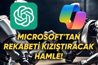 ChatGPT ile Copilot Rekabeti Kızışıyor: Microsoft’tan Copilot İçin Yeni Araç!